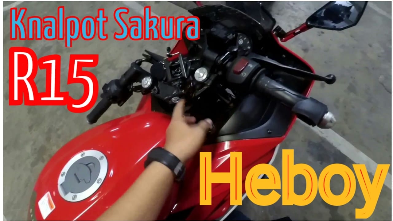 knalpot sakura r15 | salam kenal dari heboy (he** boy) – mount breket hp u/ r15 perkenalan singkat