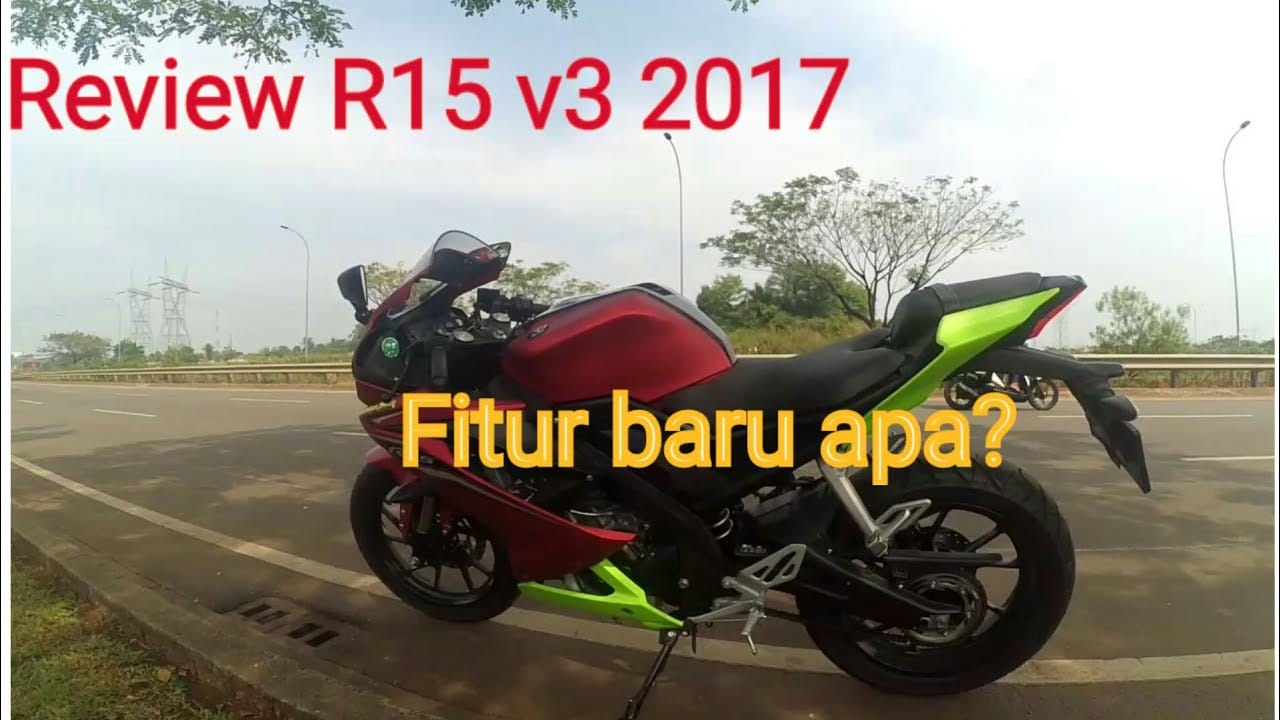 review r15 v3 fitur dan kelebihannya